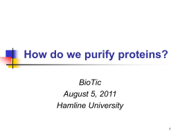 How do we purify proteins? GFP as model system to learn