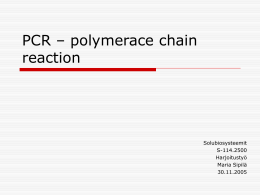 PCR – polymerace chain reaction