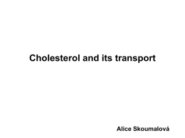 Cholesterol a jeho transport