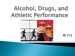Alcohol, Drugs, and Athletic Performance