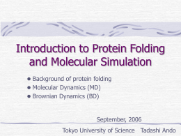 Introduction to Protein Folding and Molecular Simulation