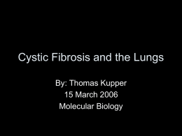 Cystic Fibrosis and the Lungs