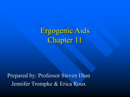 Ergogenic Aids Chapter 11 - Salem State University: Salem