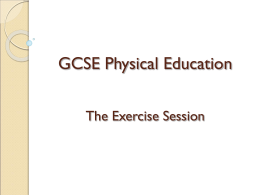 GCSE Physical Education Healthy active lifestyles & how