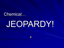 Chemical Jeopardy