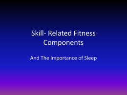Skill- Related Fitness Components - Home