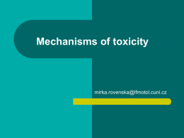 Mechanismy toxicity - Univerzita Karlova v Praze