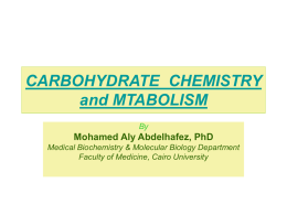 CARBOHYDRATE CHEMISTRY and MTABOLISM
