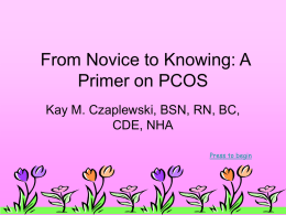 PCOS: From Novice to Knowing