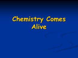Chemistry Comes Alive