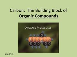 Carbon: The Building Blocks of Organic Compounds