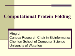 Ming Li Talk about Bioinformatics - the David R. Cheriton School of