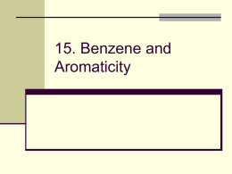 15. Benzene and Aromaticity
