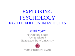 Exploring Psychology (8th edition) David Myers