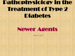 Pathophysiology in the Treatment of Type 2