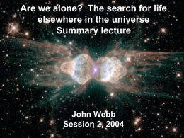 Are we alone? - School of Physics