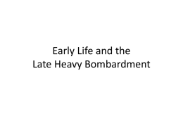 Early Life and the Late Heavy Bombardment