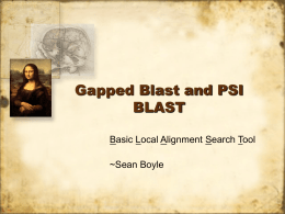 Gapped Blast and PSI