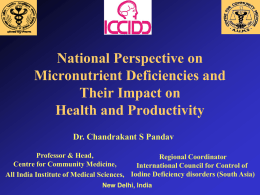 National Perspective on Micronutrient Deficiencies and Their Impact