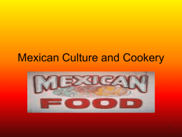 Mexican Culture and Cookery
