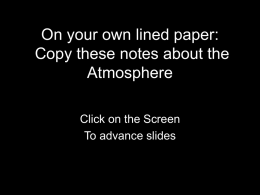 Earth`s Atmosphere notes
