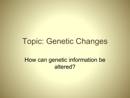 Topic: Genetic Mutations