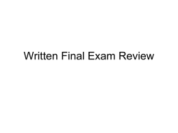 Written Final Exam Review
