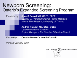 Ontario`s Expanded Screening Program