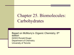Chapter 25. Biomolecules: Carbohydrates