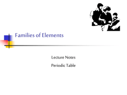 Families of Elements Notes