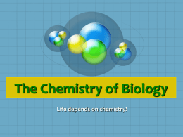 The Chemistry of Biology