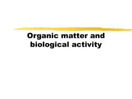 Organic matter and biological activity