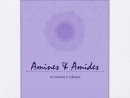 Amines & Amides