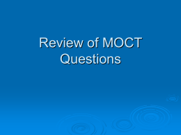 Review of MOCT Questions