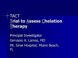 Sample slide presentation on Chelation Therapy