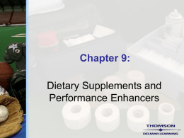 Chapter 9 - Dietary Supplements and - Delmar