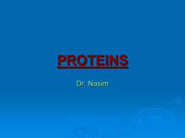 Proteins Dr Nasim - MBBS Students Club