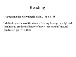 Lecture 15, engineered biosynthesis
