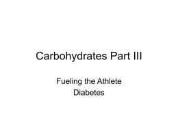 Carbohydrates – Part III