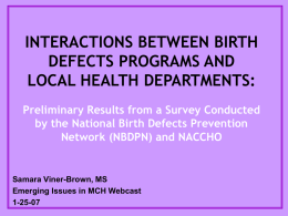 Interactions Between Birth Defects Programs and Local