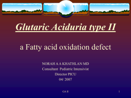 Glutaric Aciduria type II