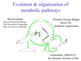 Evolution & organisation of metabolic Pathways