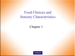 Chapter 1 Food Choices and Sensory Characteristics
