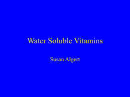 10) water soluble vitamins