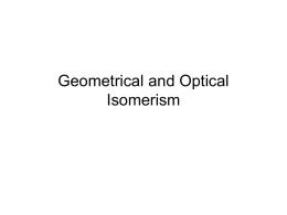 Geometrical and Optical Isomerism in Organic
