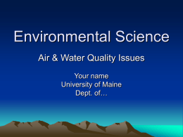 Environmental Science: Air & Water Quality Issues