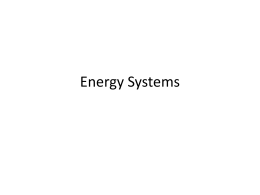 Energy Systems - MelsSchoolSite