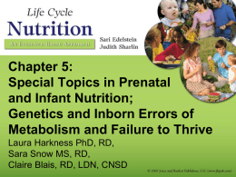Genetics and Inborn Errors of Metabolism and Failure to Thrive