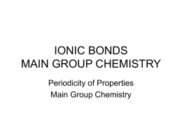IONIC BONDS MAIN GROUP CHEMISTRY