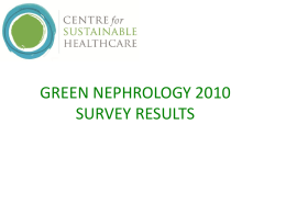 GREEN NEPHROLOGY 2010 SURVEY RESULTS